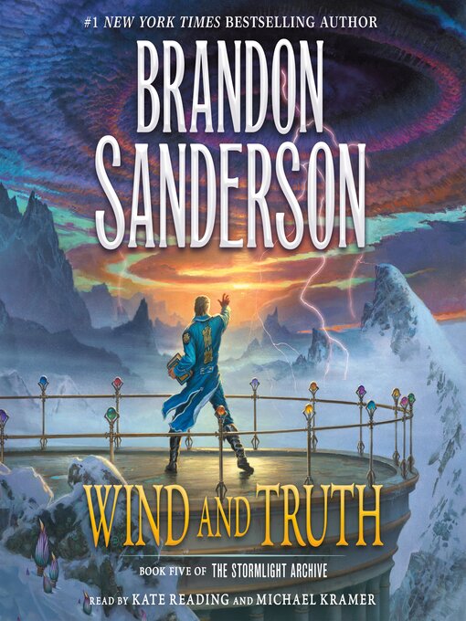 Title details for Wind and Truth by Brandon Sanderson - Available